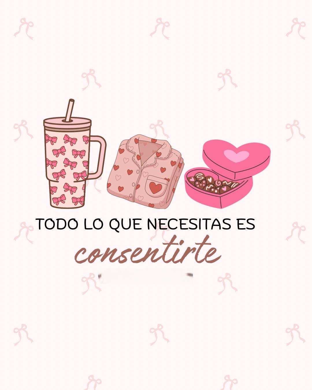 Todo lo que necesitas es consentirte