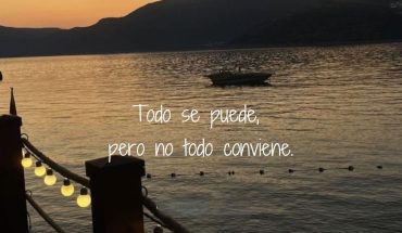 No todo se puede, pero no todo conviene