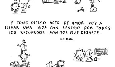 Y como último acto de amor voy a llevar una vida con sentido